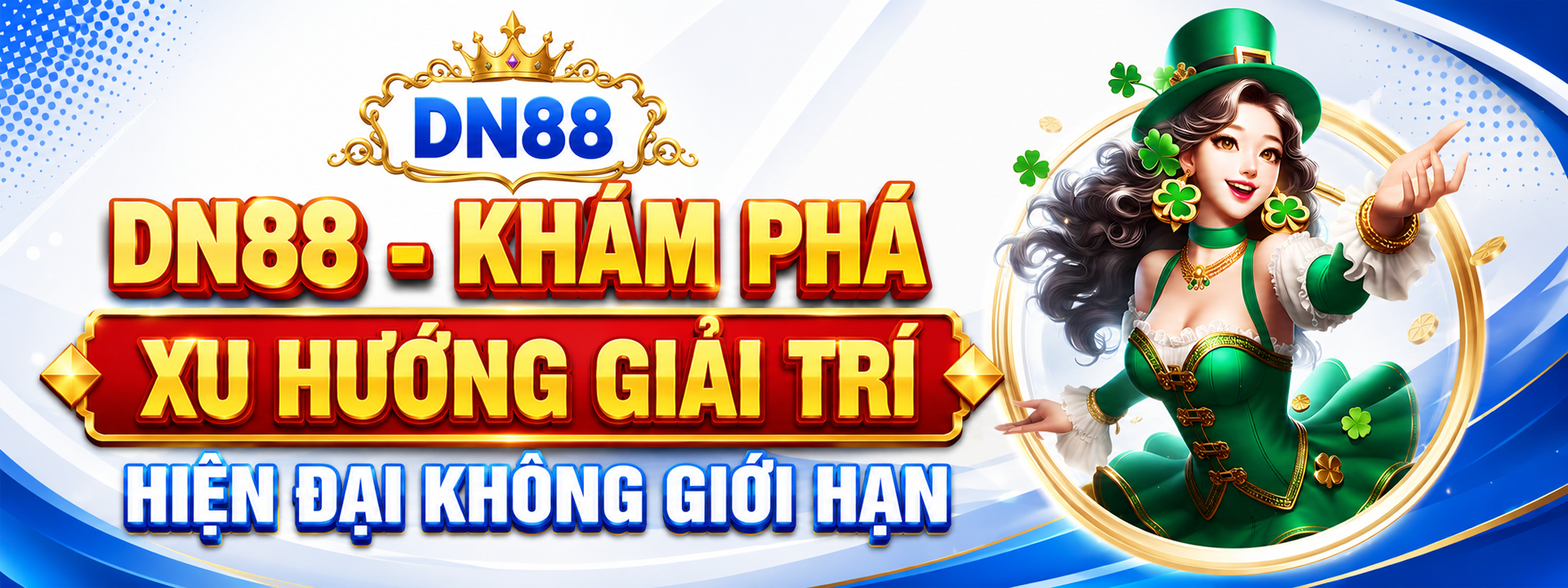 DN88 khám phá xu hướng giải trí hiện đại
