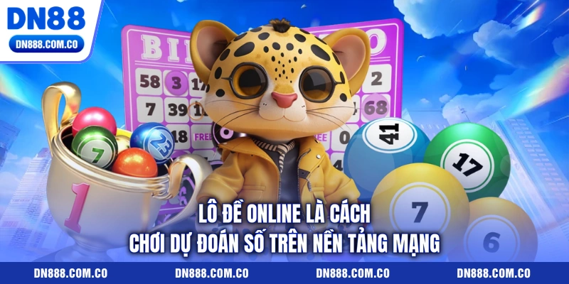 Lô đề online là cách chơi dự đoán số trên nền tảng mạng